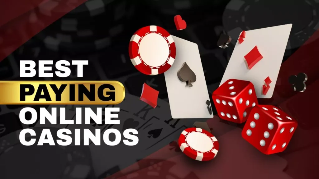 Best Paying Online Casinos: A Complete Guide to Finding High-Value Gaming Platforms
